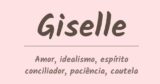 Significado del nombre GISELLE - Origen, Personalidad, Santoral, Popularidad